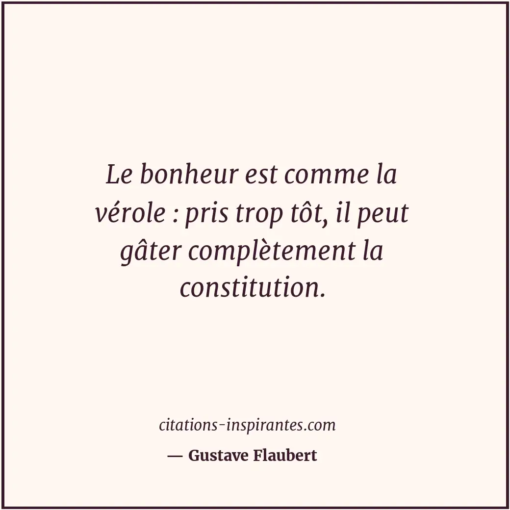 Citation de Gustave Flaubert