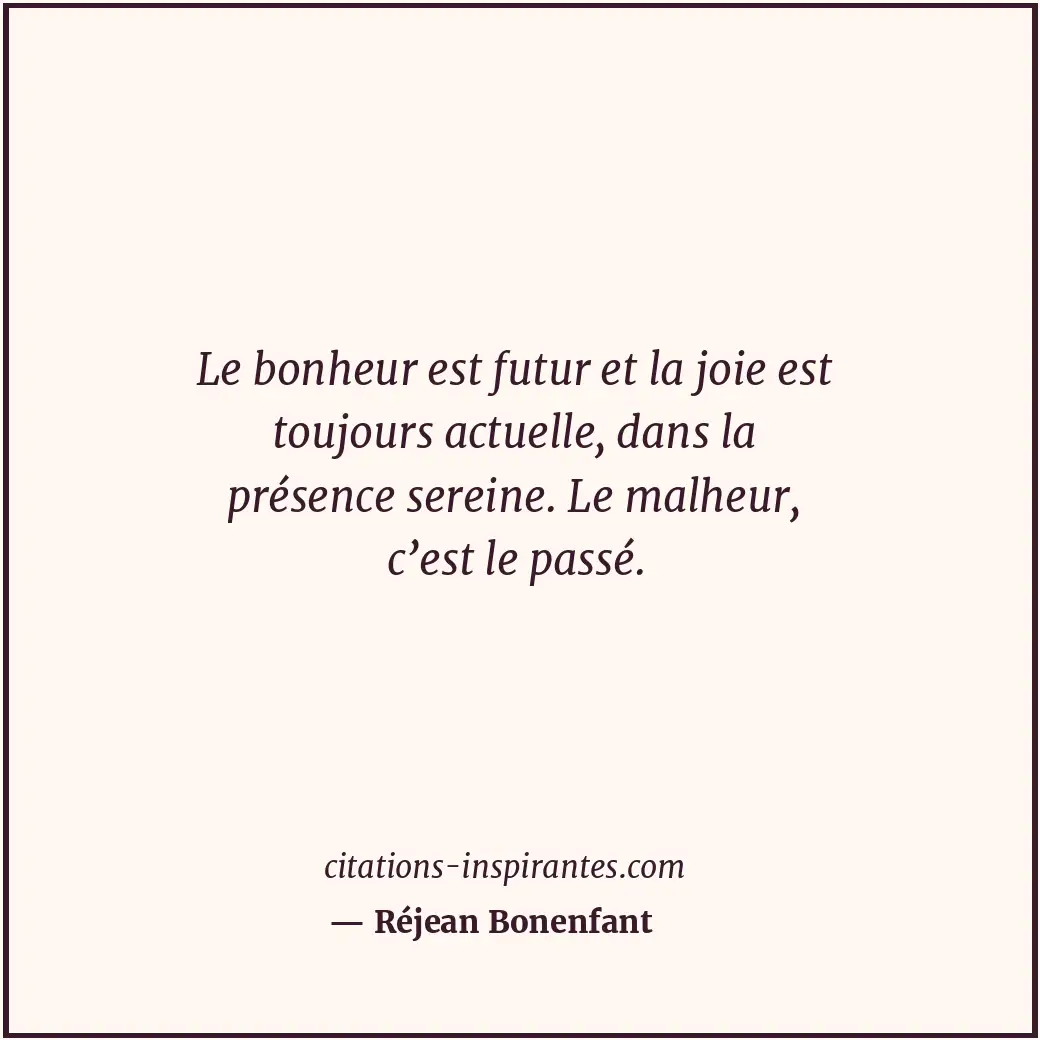 Citation de Réjean Bonenfant