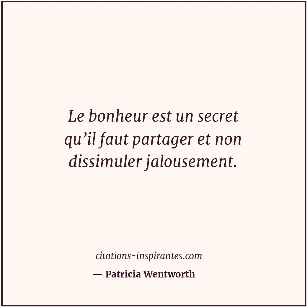 Citation de Patricia Wentworth