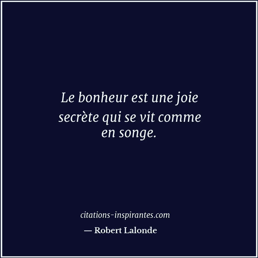 Citation de Robert Lalonde