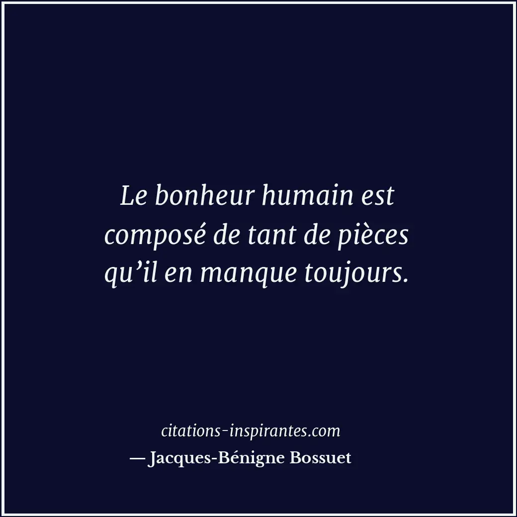 Citation de Jacques-Bénigne Bossuet