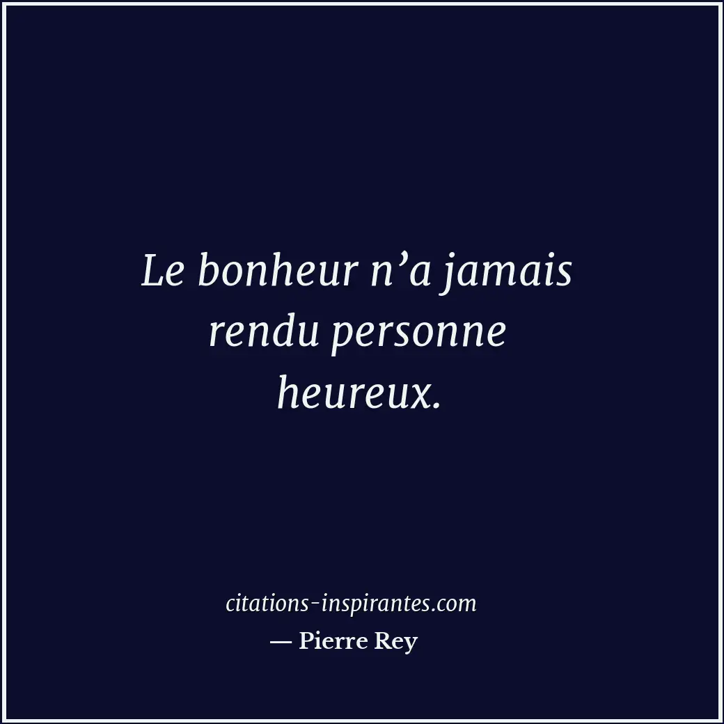 Citation de Pierre Rey