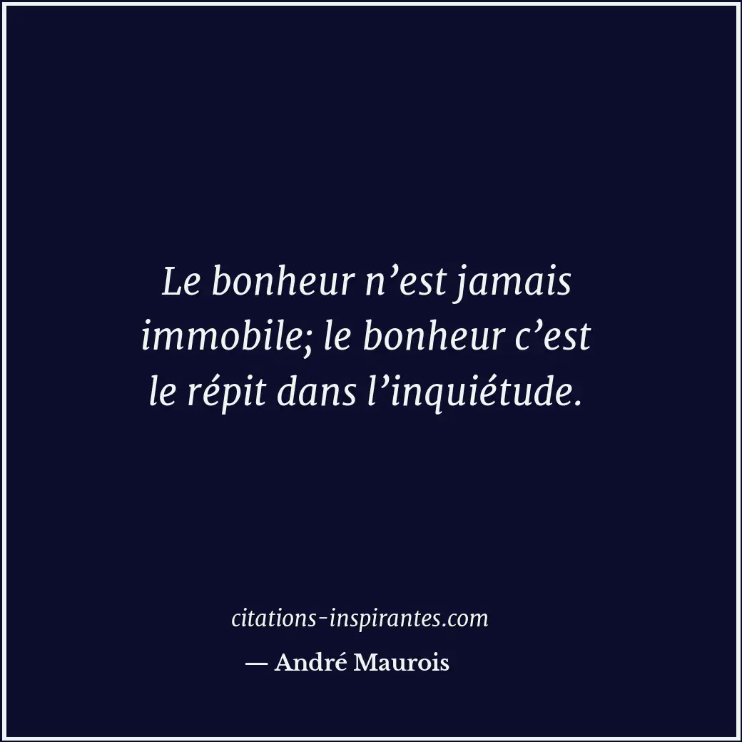 Citation de André Maurois