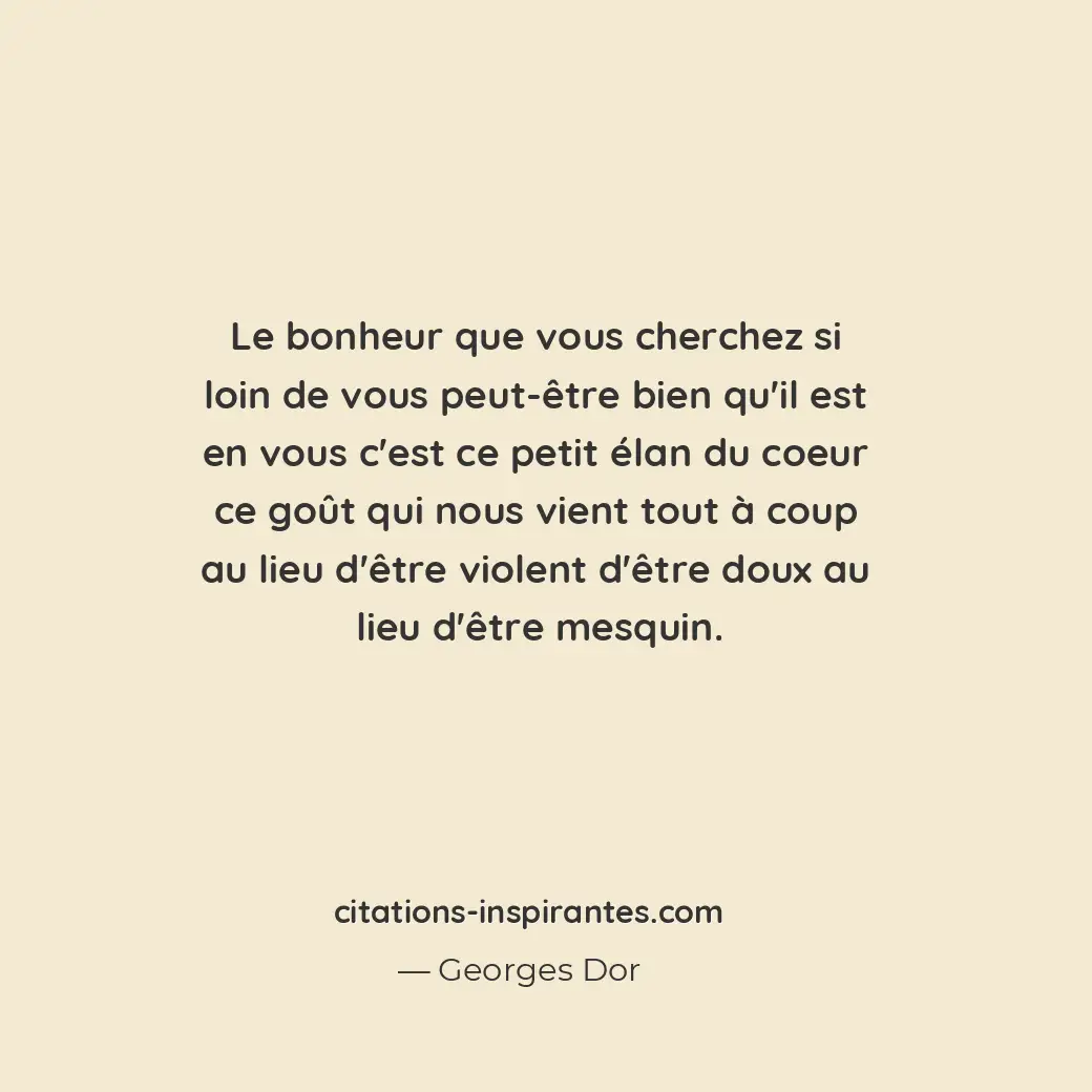 Citation de Georges Dor