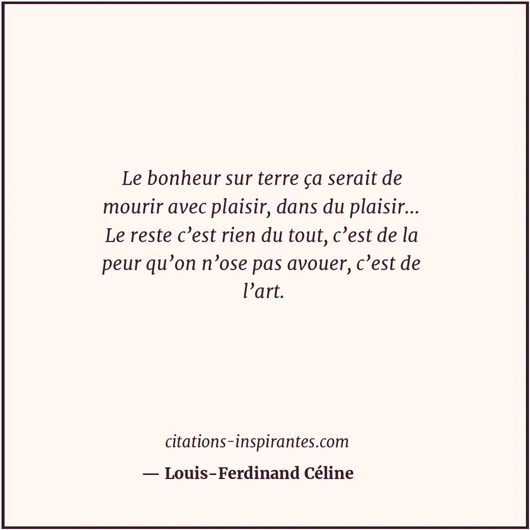 Citation de Louis-Ferdinand Céline