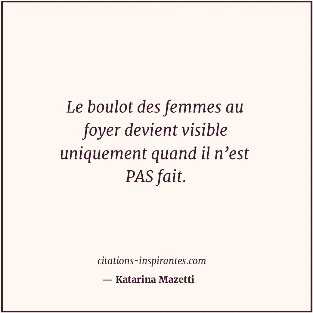 Citation de Katarina Mazetti