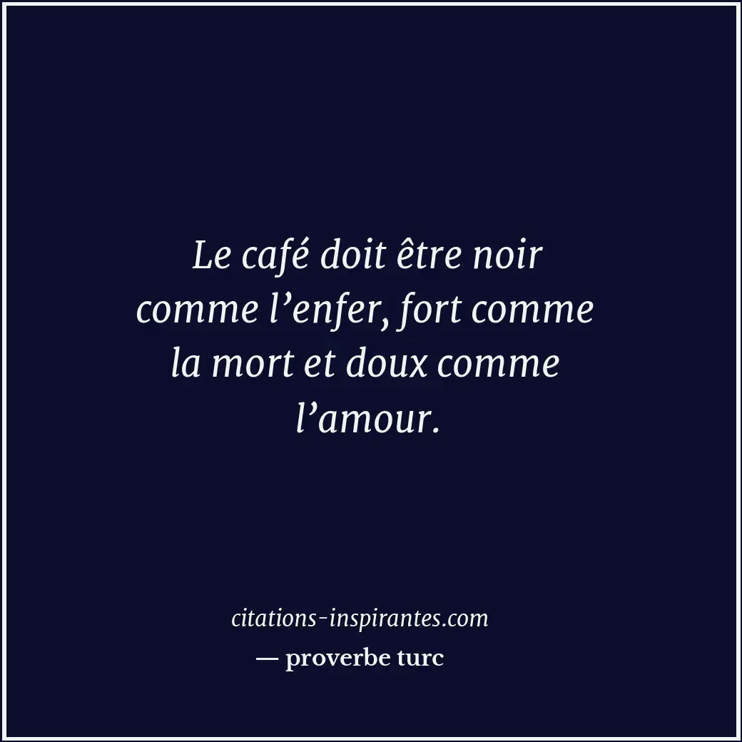 Citation de proverbe turc