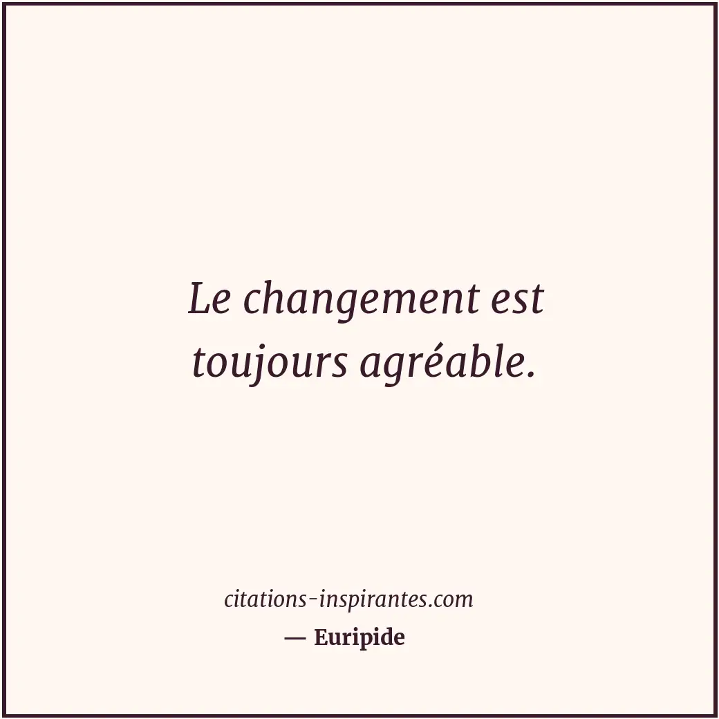 Citation de Euripide