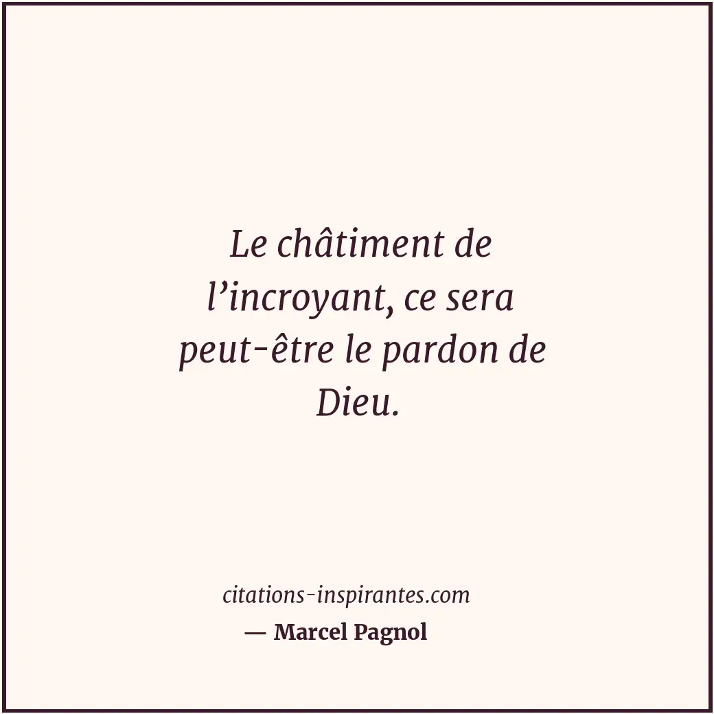 Citation de Marcel Pagnol