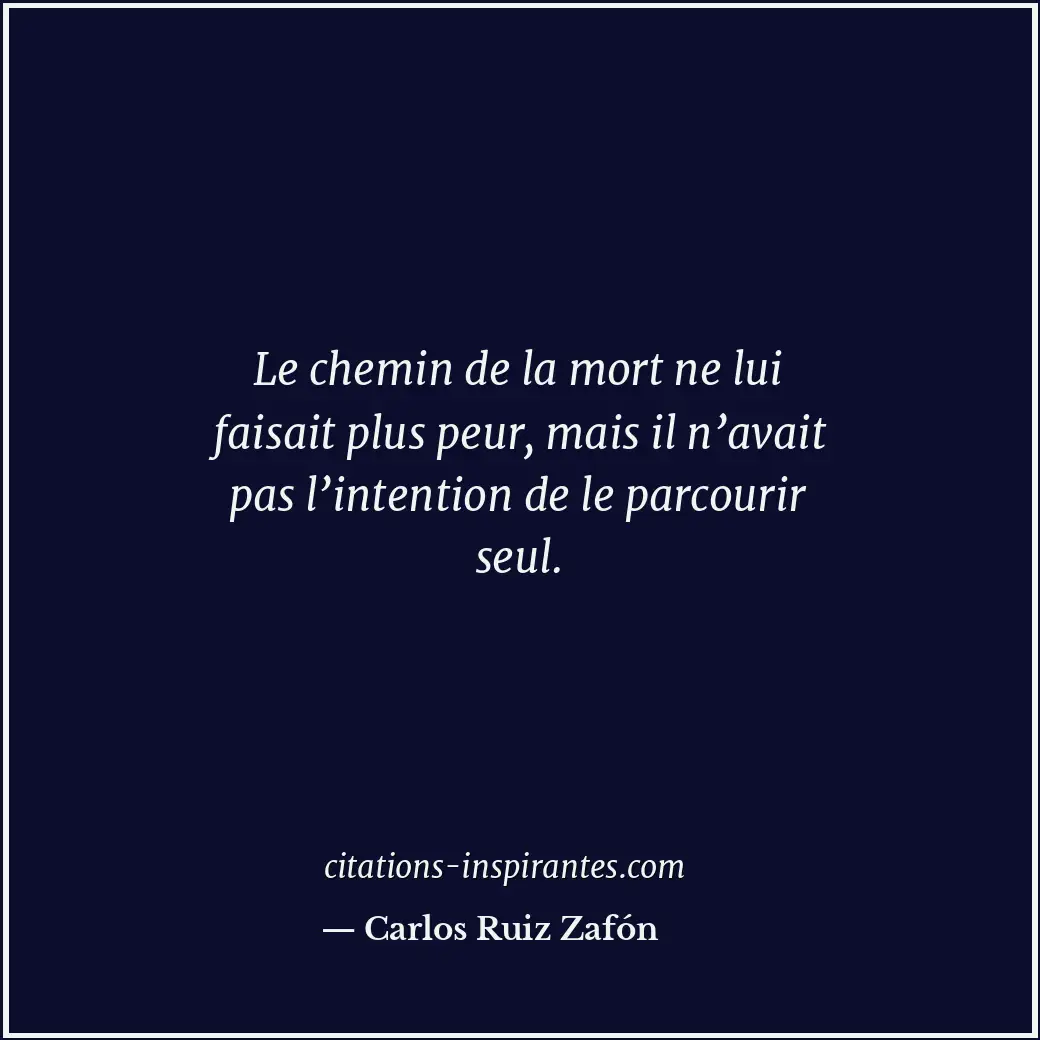 Citation de Carlos Ruiz Zafón