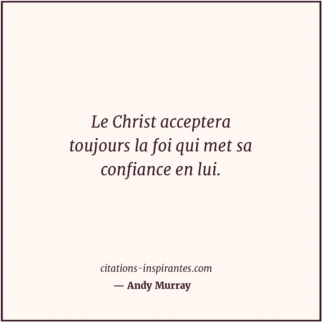 Citation de Andy Murray