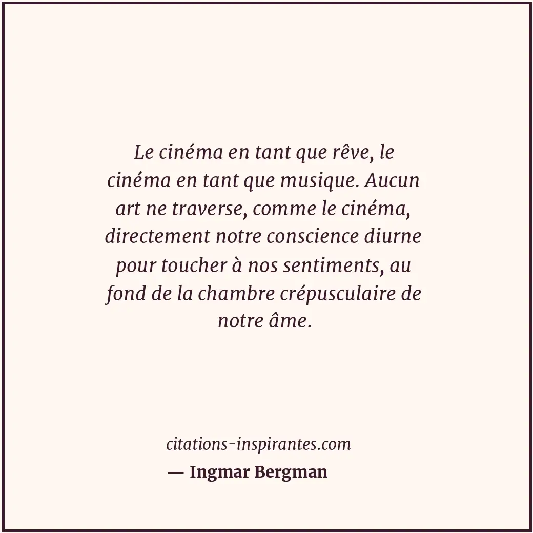 Citation de Ingmar Bergman