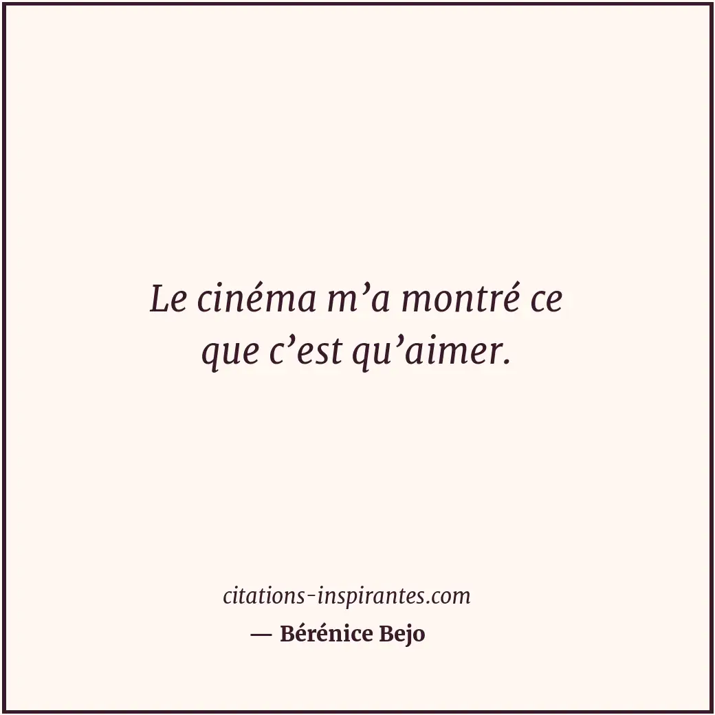 Citation de Bérénice Bejo