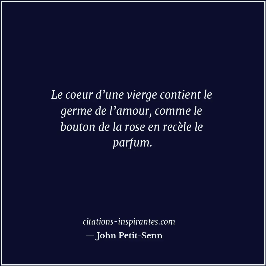 Citation de John Petit-Senn