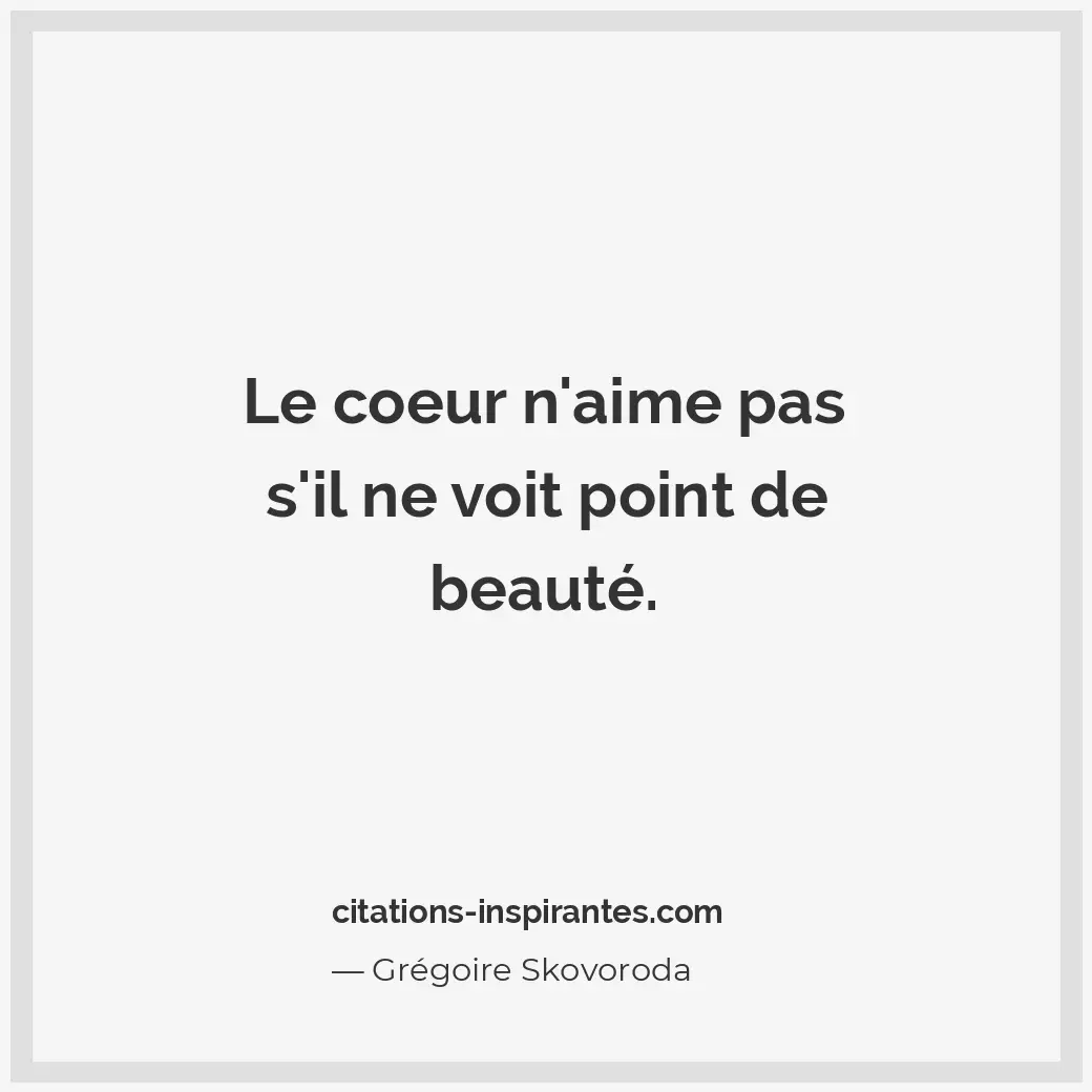 Citation de Grégoire Skovoroda
