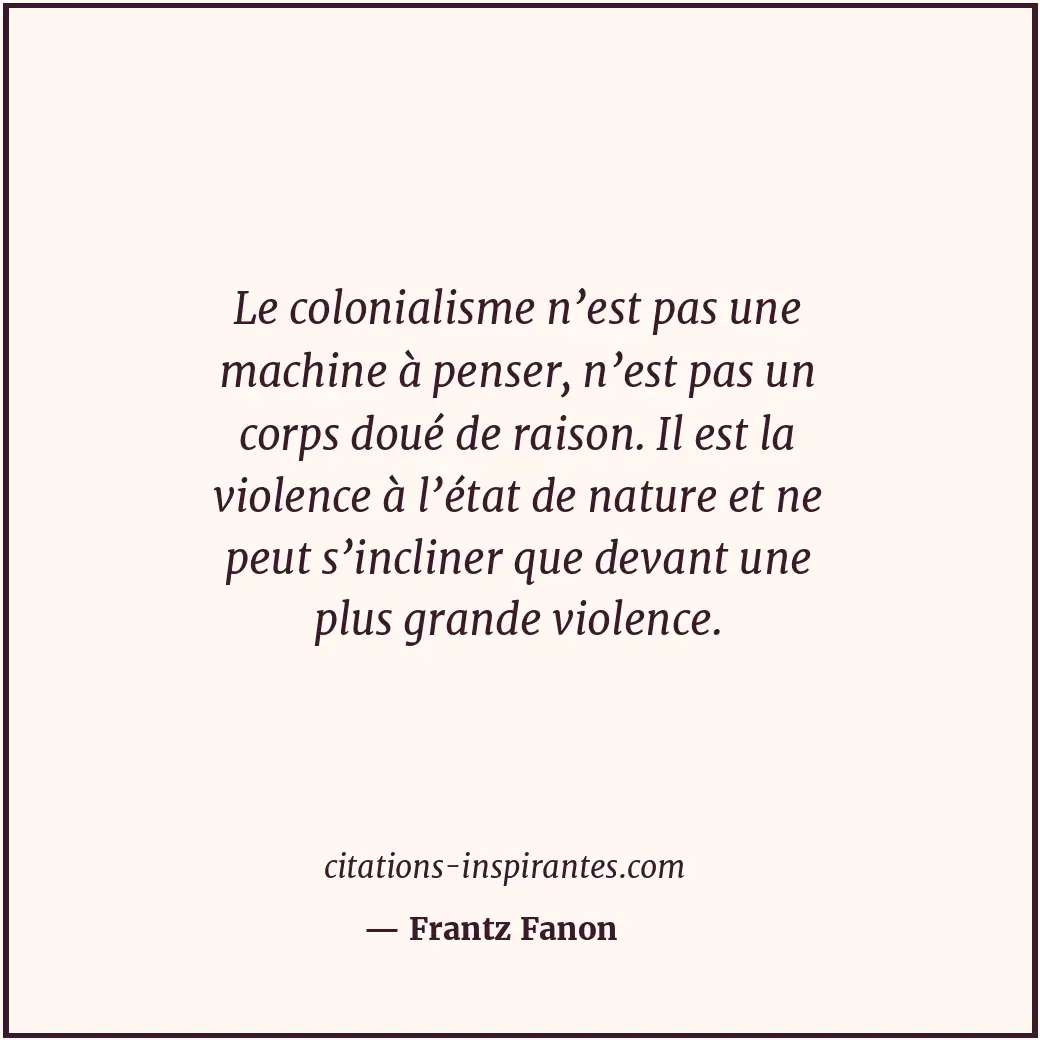 Citation de Frantz Fanon