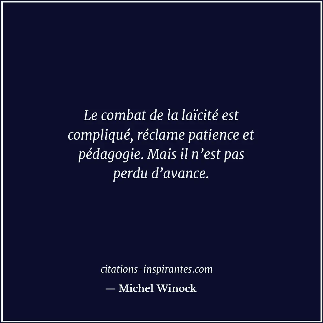 Citation de Michel Winock