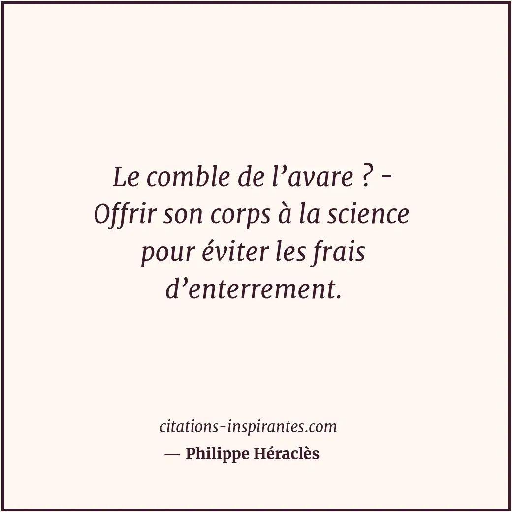 Citation de Philippe Héraclès