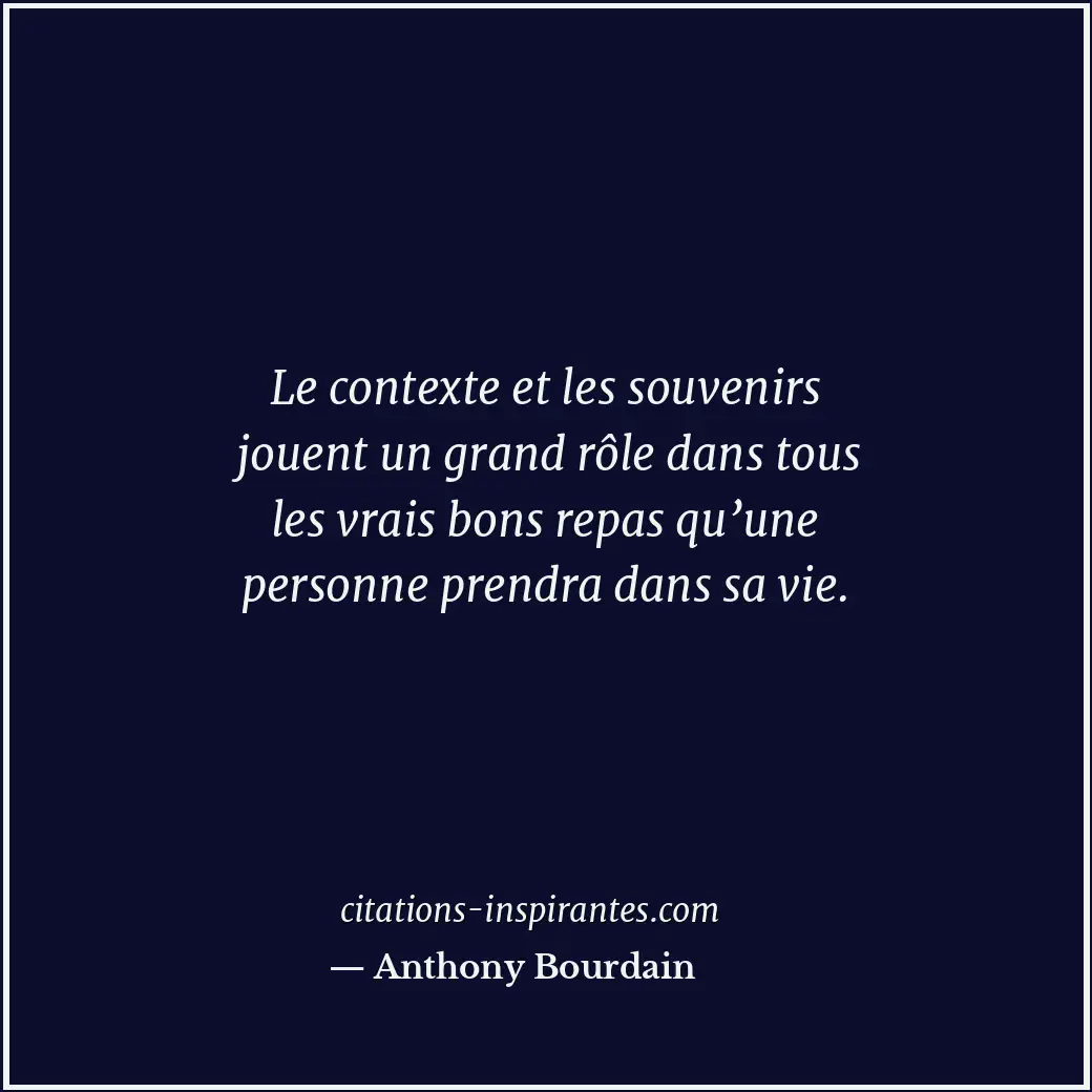 Citation de Anthony Bourdain