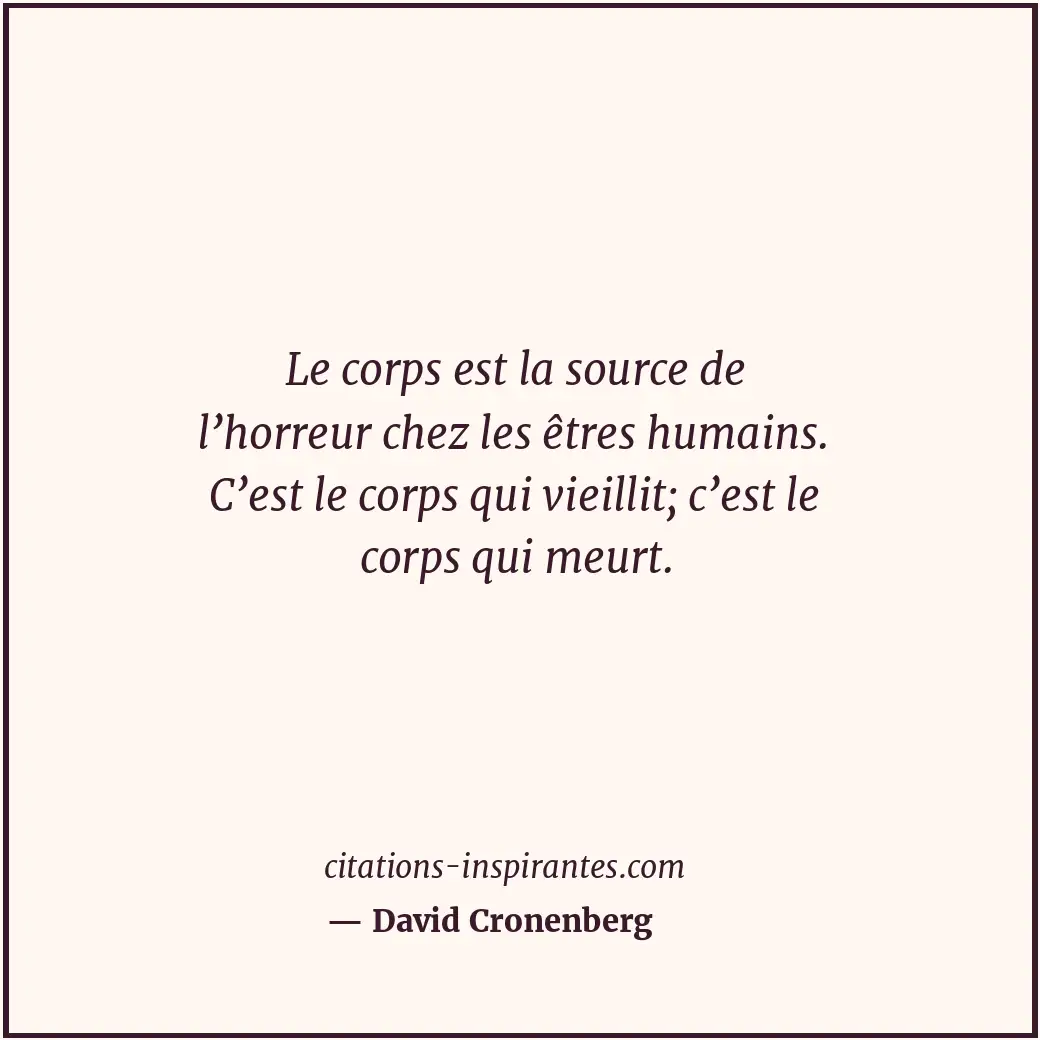 Citation de David Cronenberg