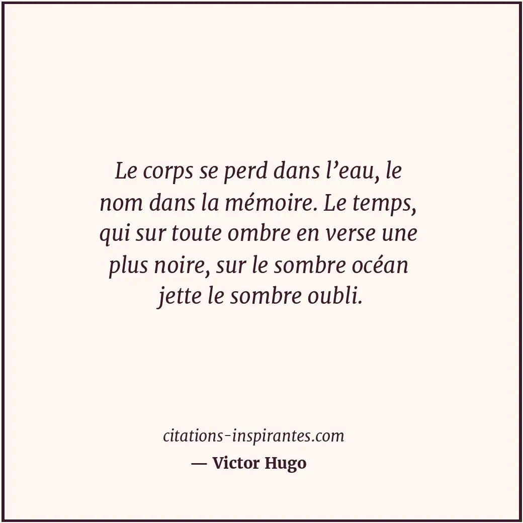 Citation de Victor Hugo