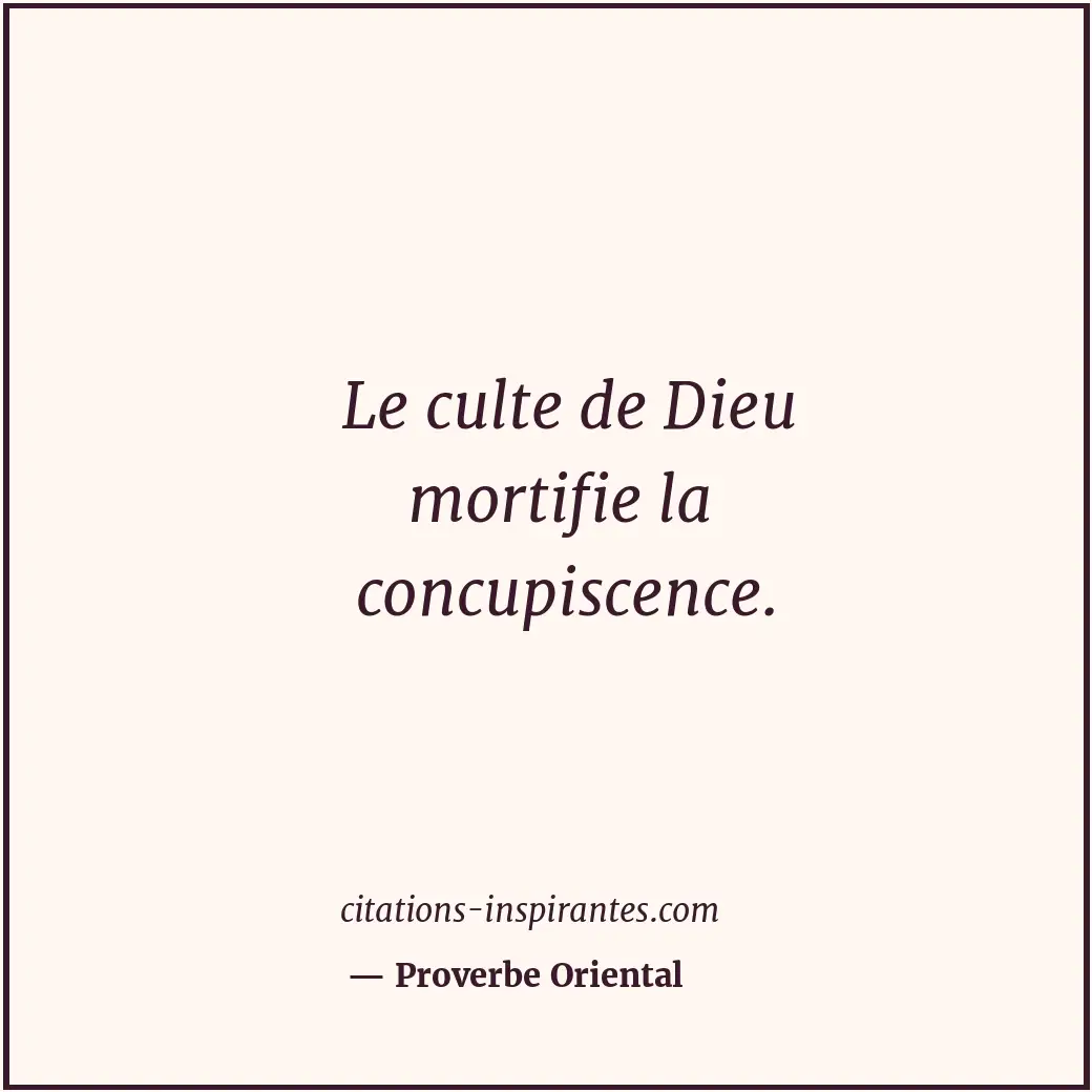 Citation de Proverbe Oriental