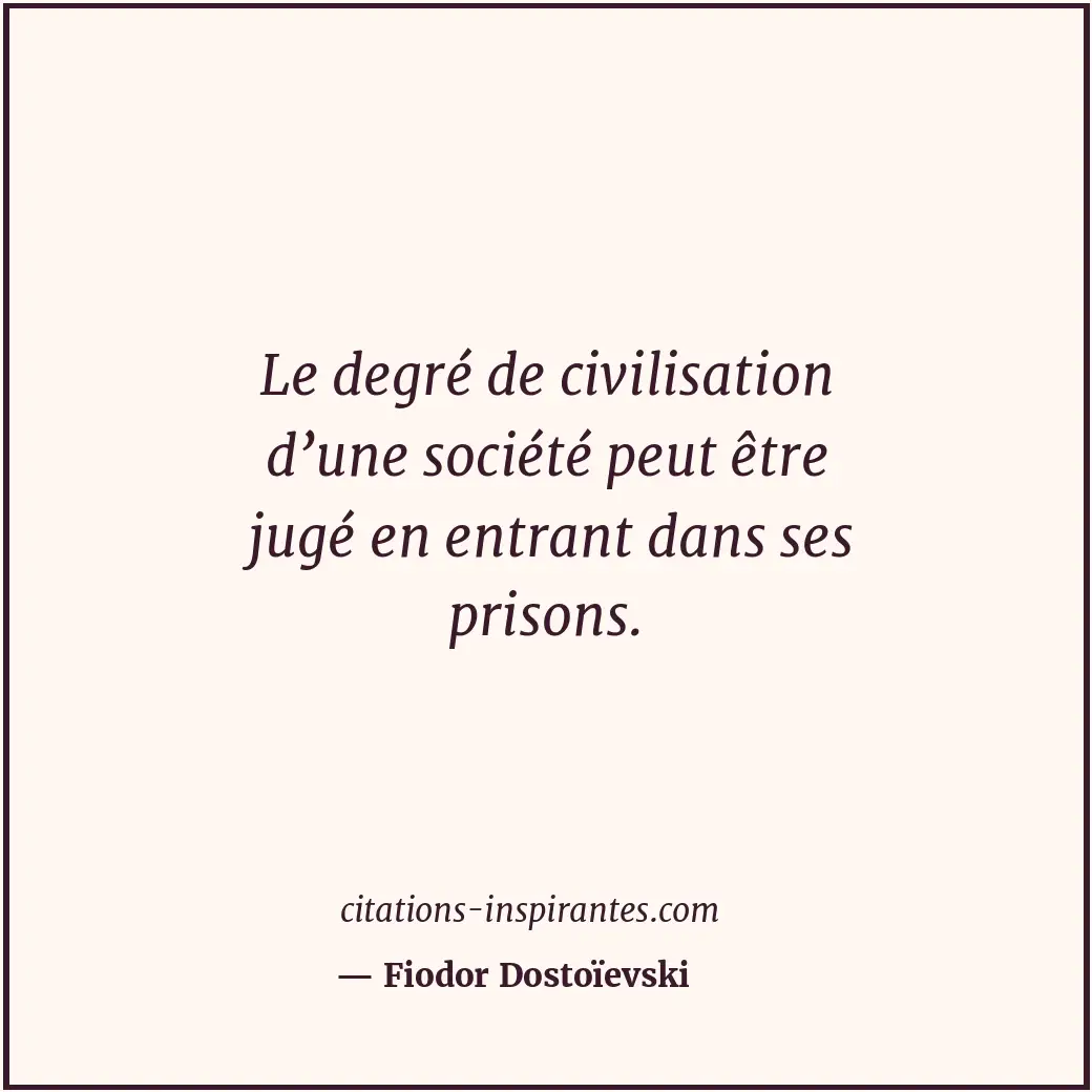 Citation de Fiodor Dostoïevski