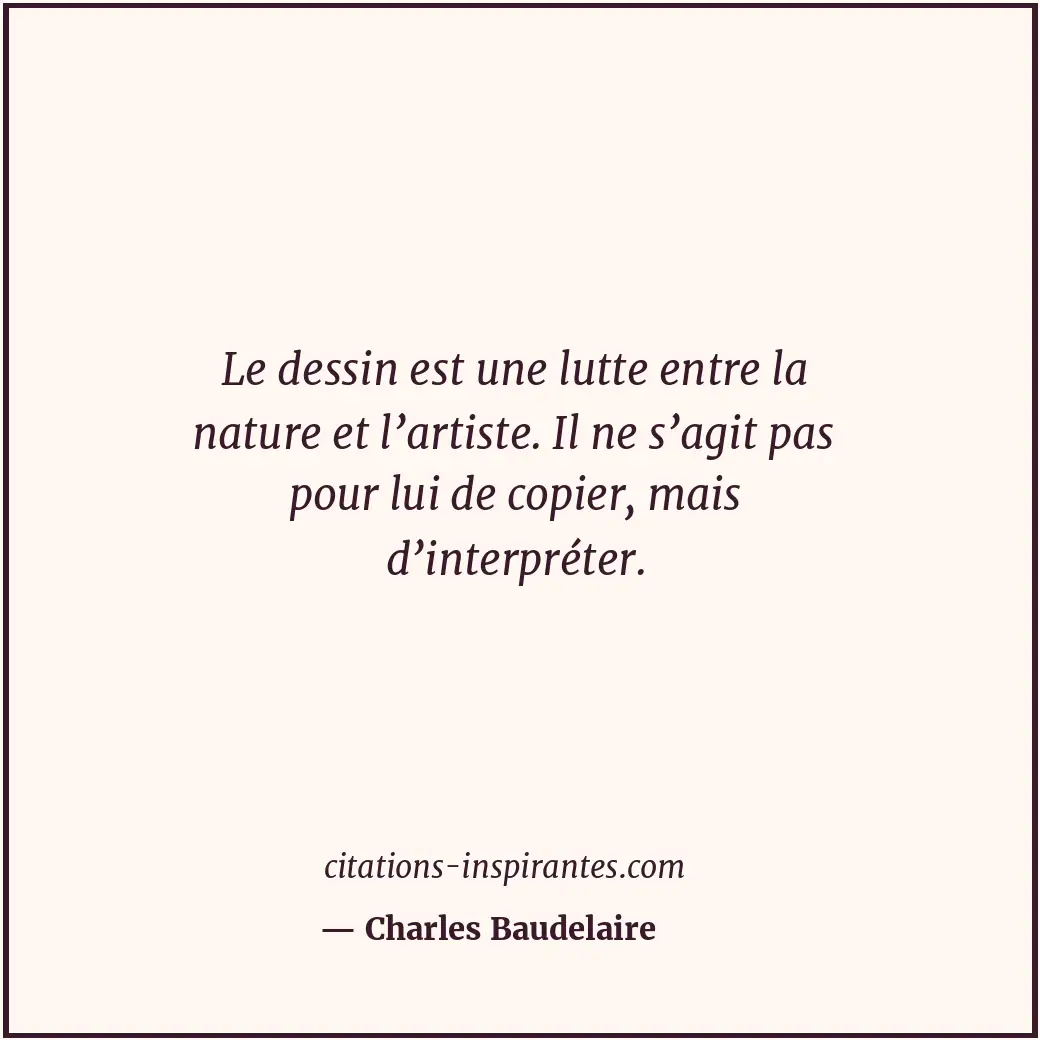 Citation de Charles Baudelaire
