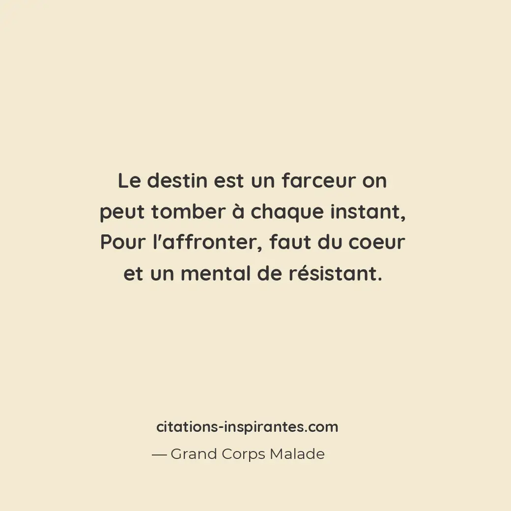 Citation de Grand Corps Malade