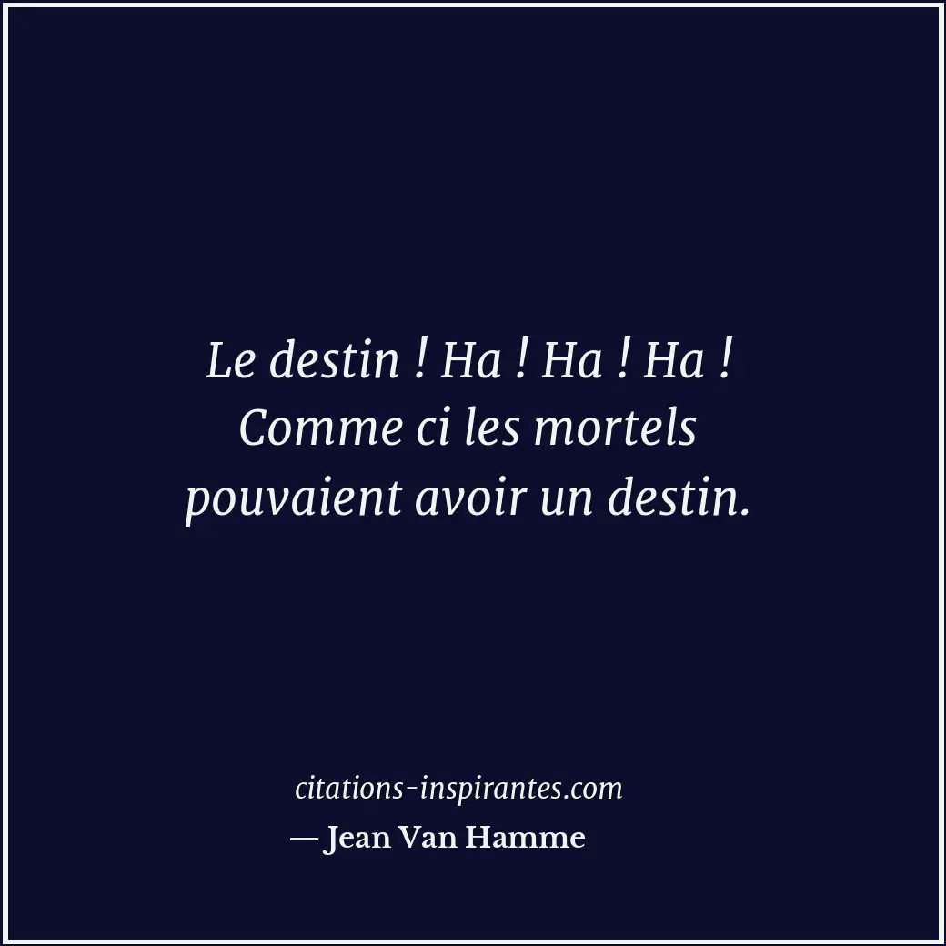 Citation de Jean Van Hamme
