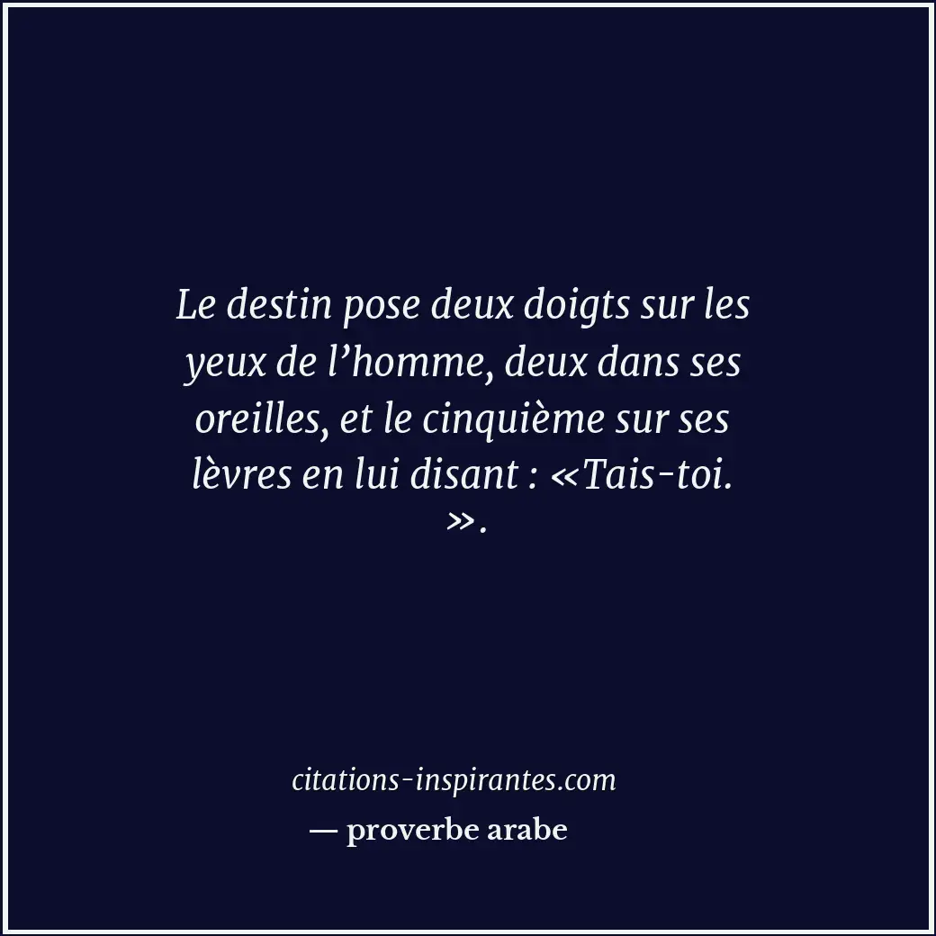 Citation de proverbe arabe
