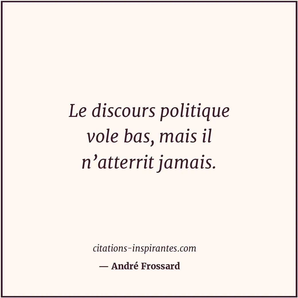 Citation de André Frossard