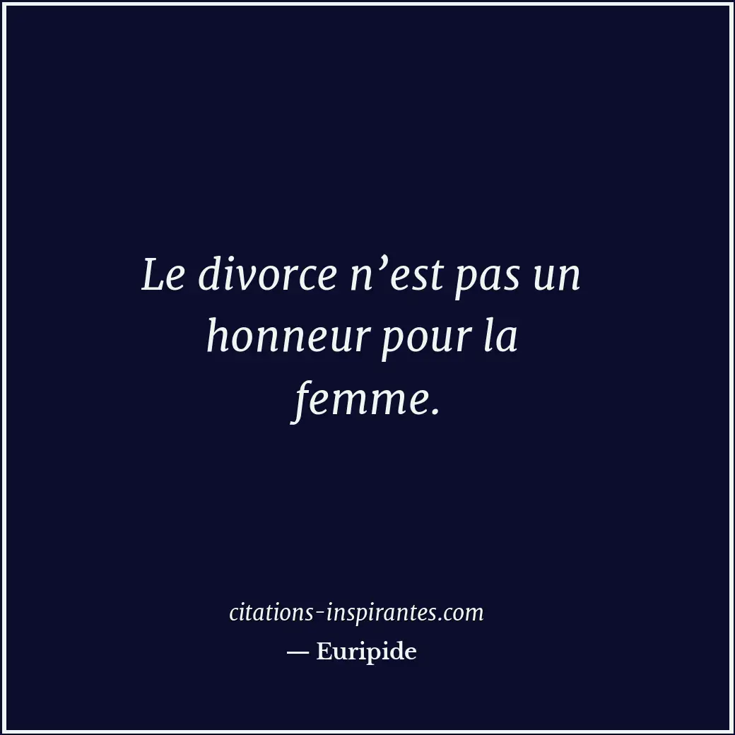 Citation de Euripide