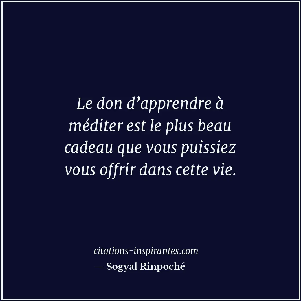 Citation de Sogyal Rinpoché