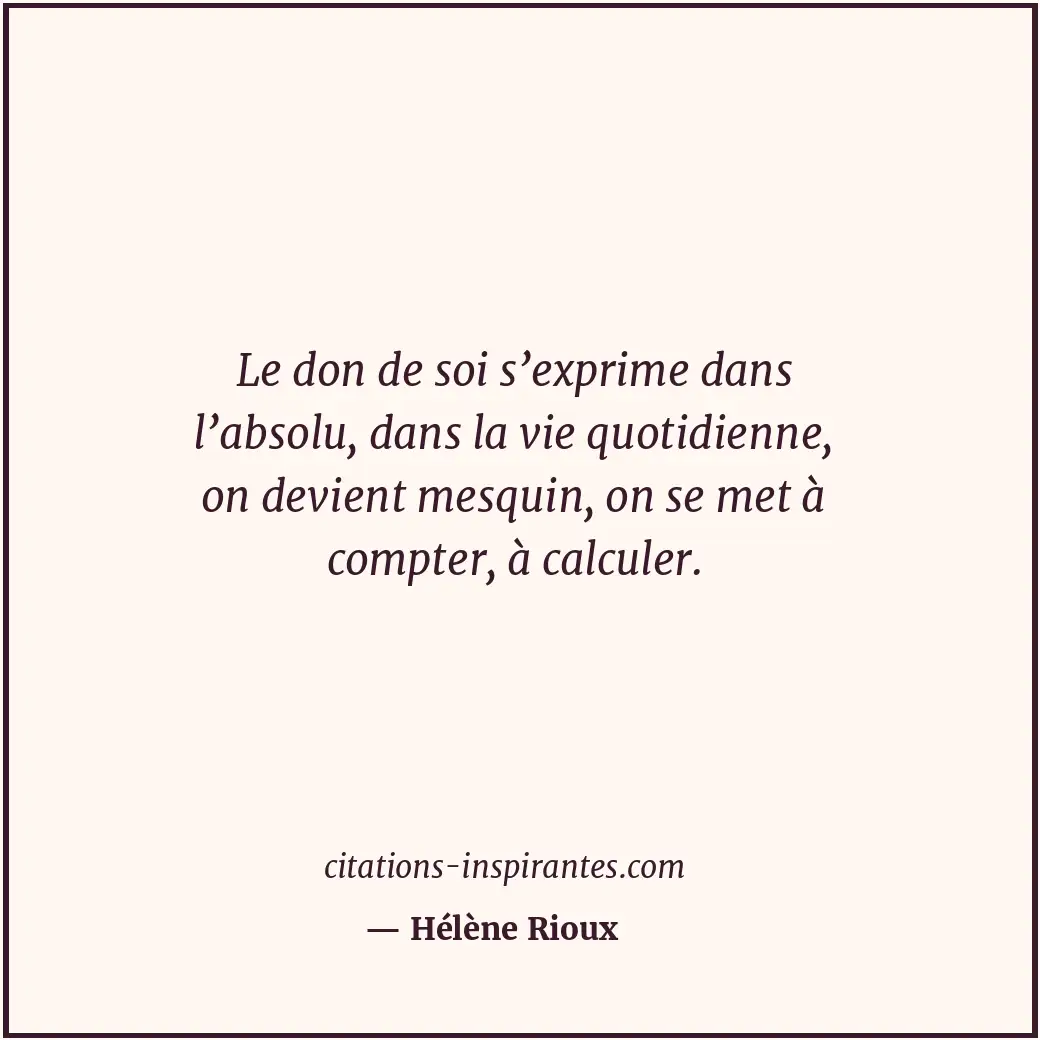 Citation de Hélène Rioux