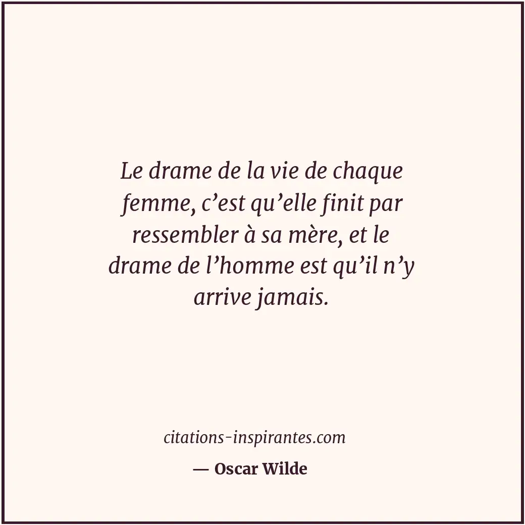 Citation de Oscar Wilde