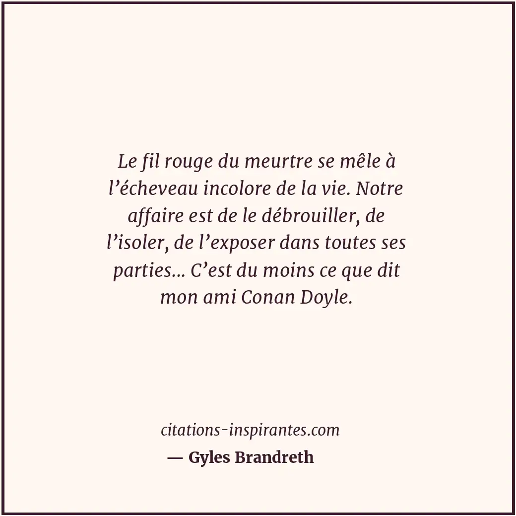 Citation de Gyles Brandreth