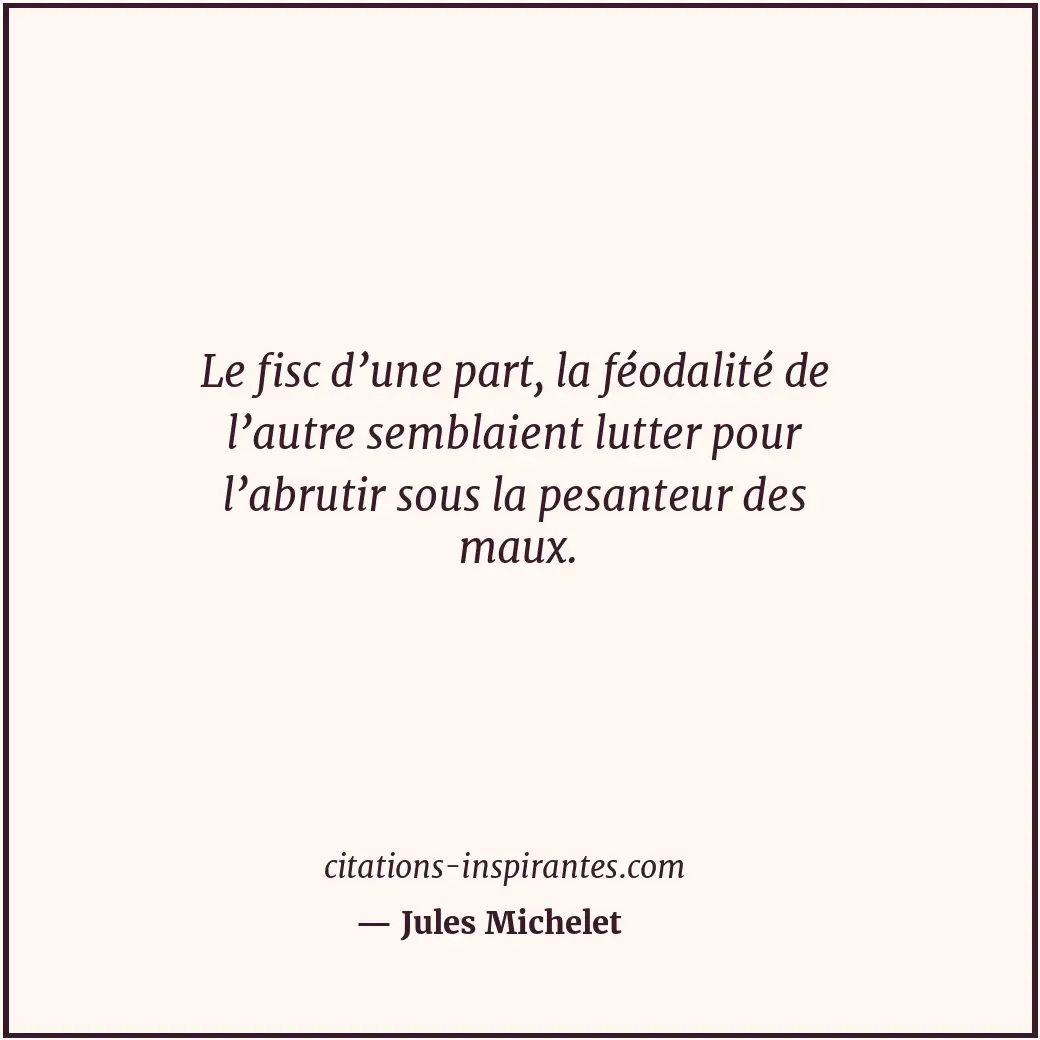 Citation de Jules Michelet