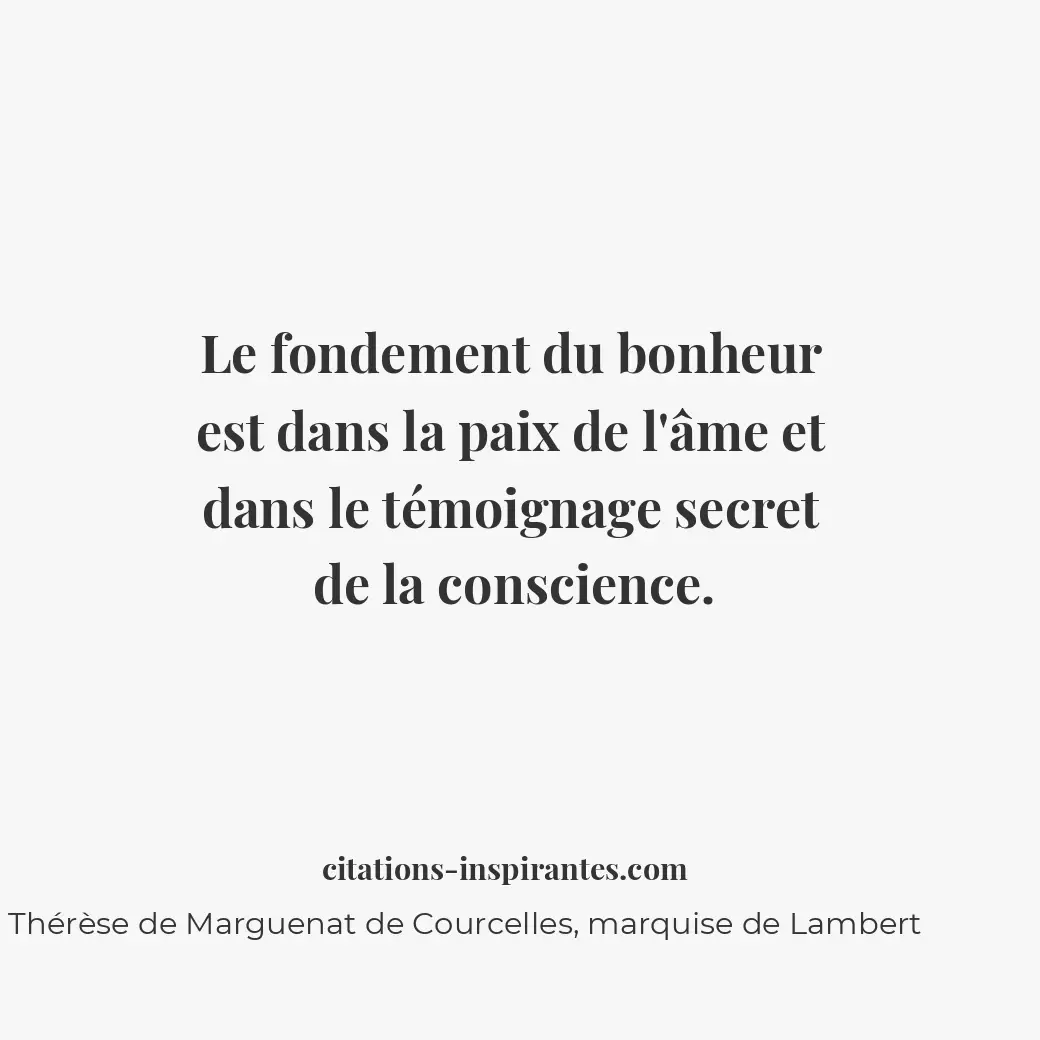 Citation de Anne Thérèse de Marguenat de Courcelles, marquise de Lambert