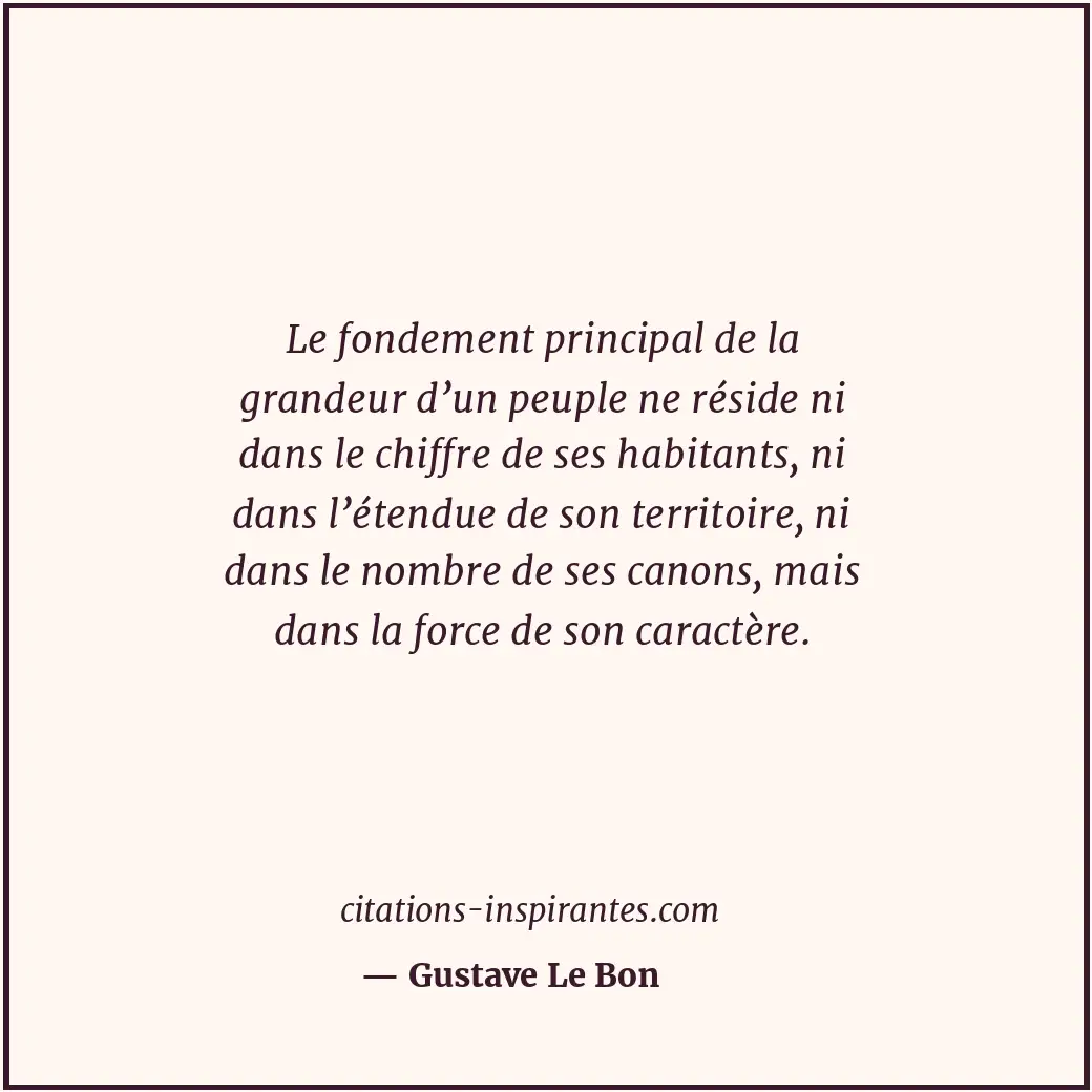 Citation de Gustave Le Bon
