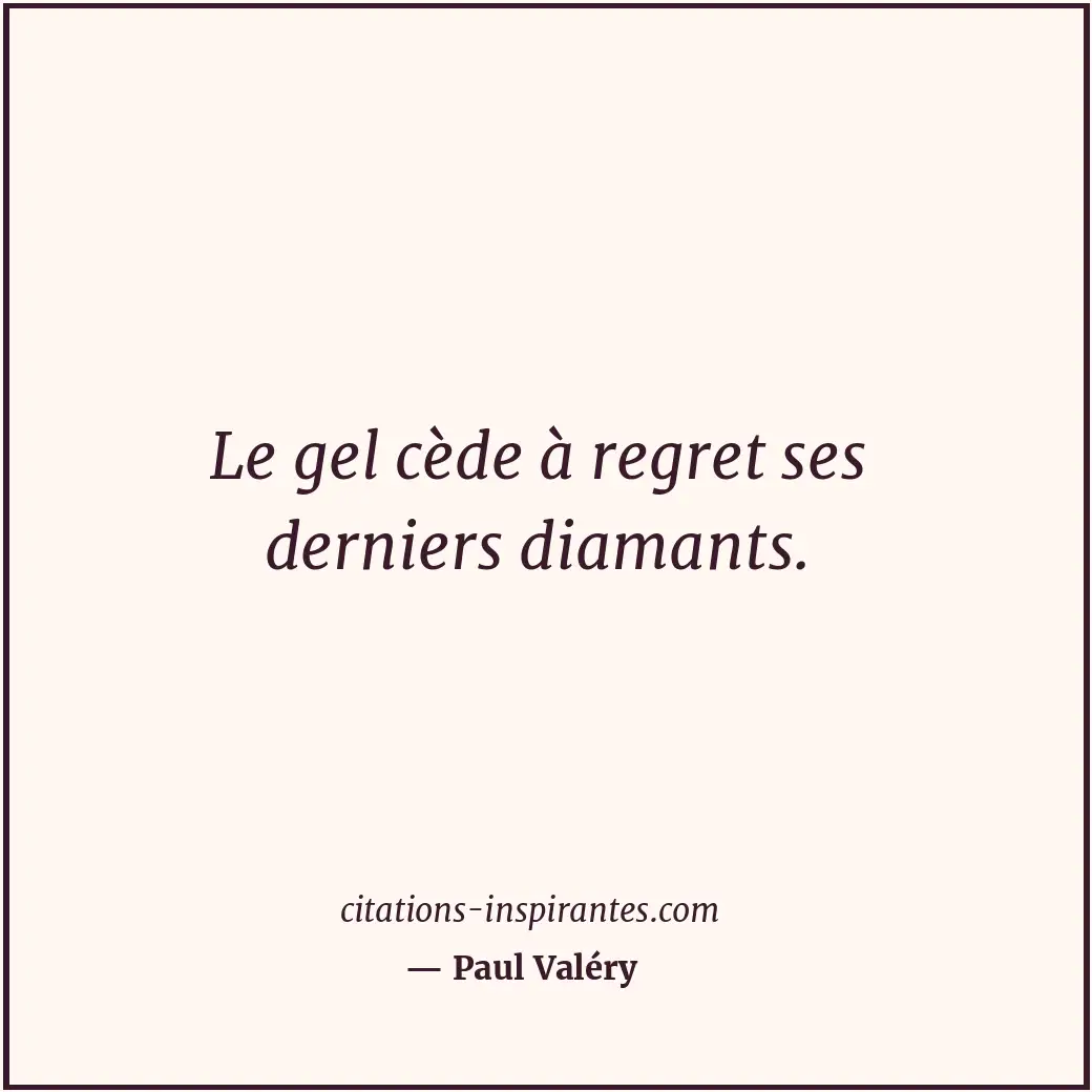 Citation de Paul Valéry