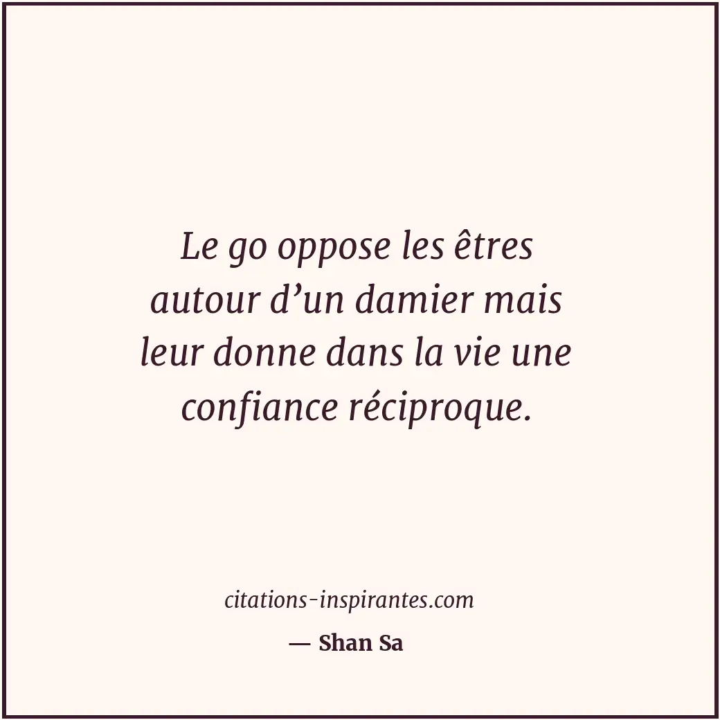 Citation de Shan Sa