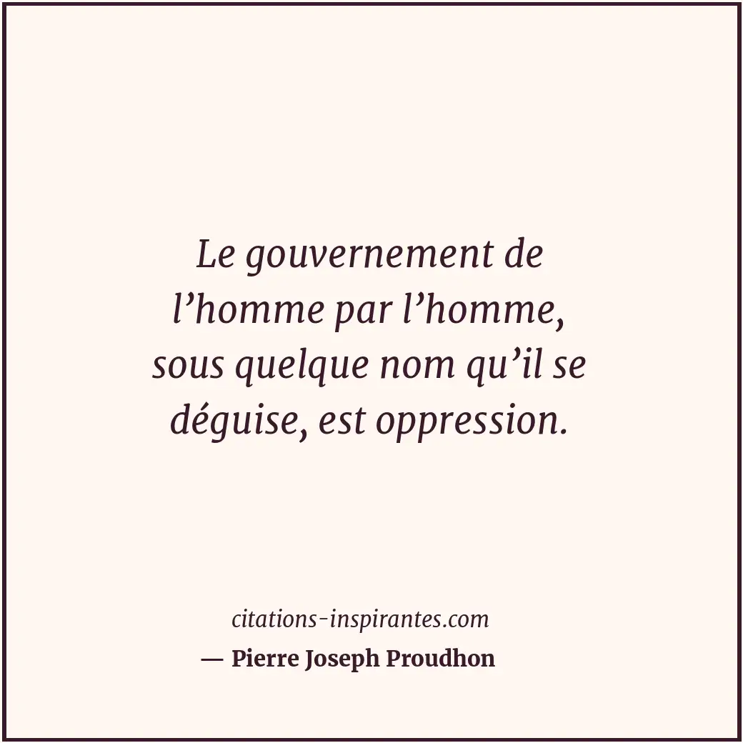 Citation de Pierre Joseph Proudhon