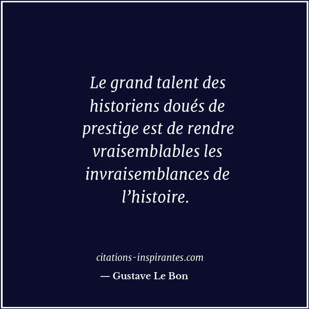 Citation de Gustave Le Bon