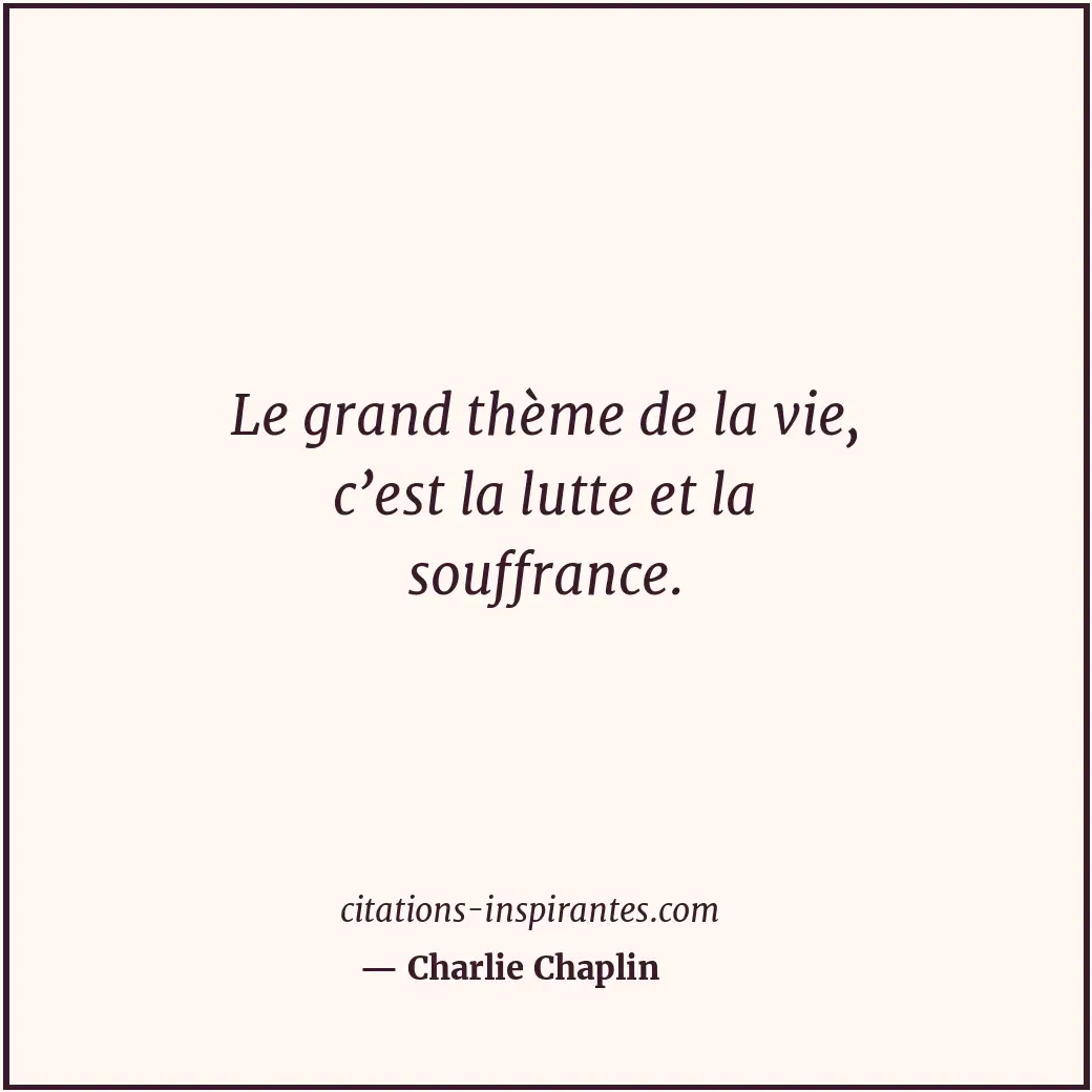 Citation de Charlie Chaplin