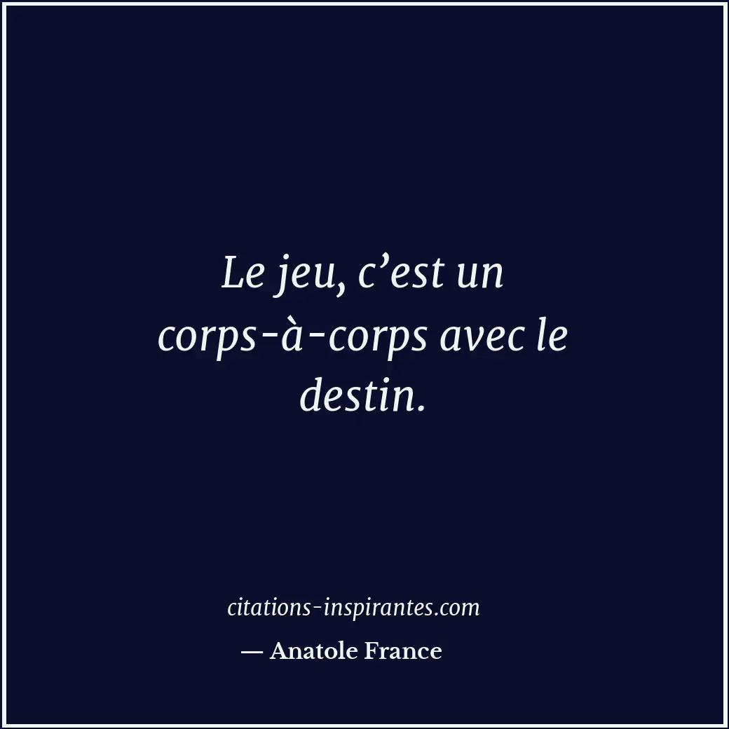 Citation de Anatole France