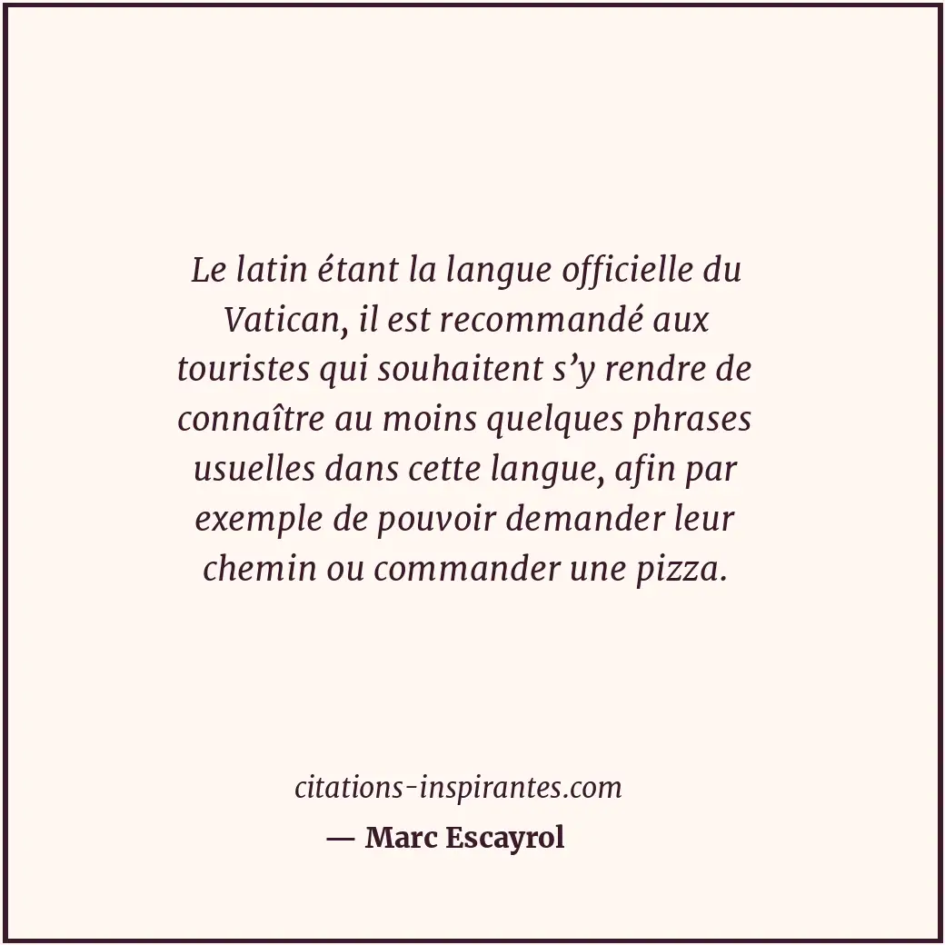 Citation de Marc Escayrol