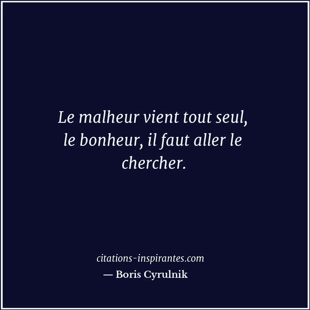 Citation de Boris Cyrulnik