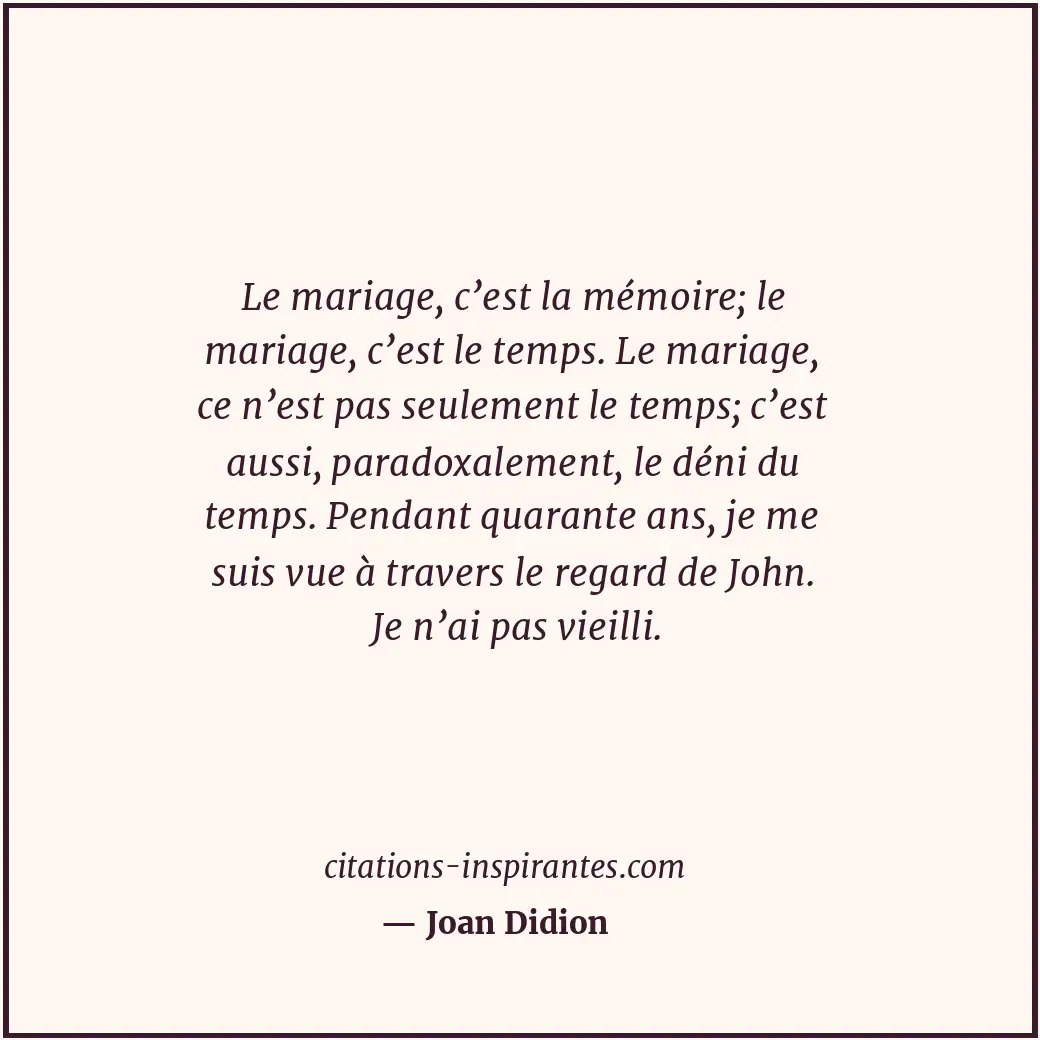 Citation de Joan Didion