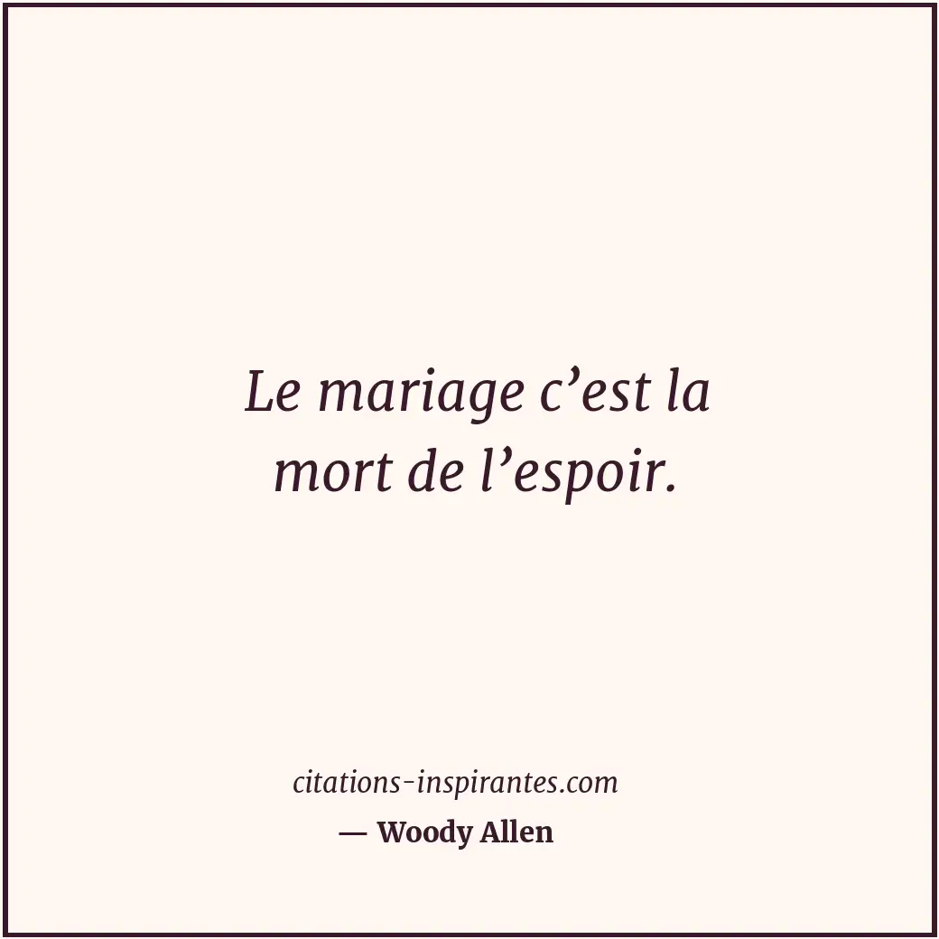 Citation de Woody Allen